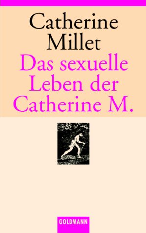 Das sexuelle Leben der Catherine M