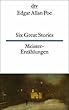 Six Great Stories Meister-Erz�hlungen: Six Great Stories/Meistererzahlungen