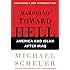 Marching Toward Hell: America and Islam After Iraq