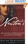Newton's Gift: How Sir Isaac Newton Unlocked the System of the World
