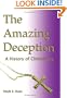 The Amazing Deception: A History of Christianity