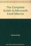 The complete guide to Microsoft Excel macros