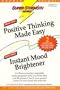 Super Strength Positive Thinking Made Easy/Instant Mood Brightener