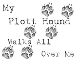 My Plott Hound Walks All Over Me Apron