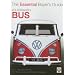 VW Bus Buyers Guide (Essential Buyer's Guide) (Essential Buyer's Guide Series)