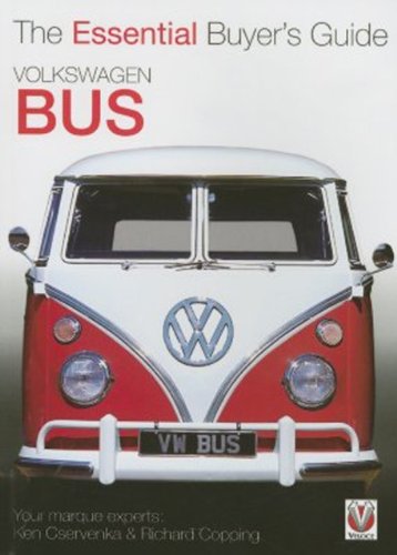 VW Bus Buyers Guide - The Essential Buyers Guide (Essential Buyers Guide Series)