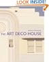 The Art Deco House