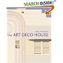 The Art Deco House