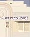 Books : The Art Deco House