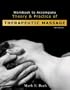 Workbook to Accompany Theory And Practice of Therapeutic Massage