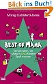 Best of Mama: Ideen, die M�ttern und Kindern Spa� machen: Geniale Ideen, die M�ttern und Kindern Spa� machen