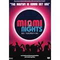 Miami Nights - Das Tanzmusical