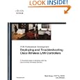 Deploying and Troubleshooting Cisco Wireless LAN Controllers