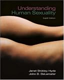 Understanding Human Sexuality with Student CD ROM and PowerWeb