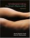 Book Understanding Human Sexuality with Student CD ROM and PowerWeb