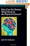 How Can the Human Mind Occur in the Physical Universe? (Oxford Series on Cognitive Models and Architectures)