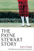 The Payne Stewart Story Paperback