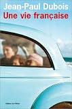 Une vie fran�aise - Prix Femina 2004