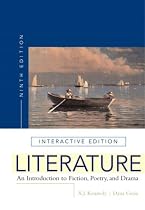 Literature: An Introduction to Fiction, Poetry, and Drama, Interactive Edition (9th Edition)