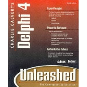 Charlie Calvert's Delphi 4 Unleashed