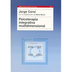 Psicoterapia Integrativa Multidimensional (Psicologia, Psiquiatria, Psicoterapia)