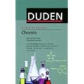 Duden. Sch�lerduden. Chemie. Ein Lexikon zum Chemieunterricht. F�r die Sekundarstufe 1 und 2.