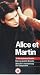 Alice Et Martin [1999]