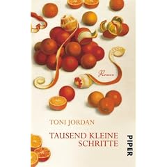 Tausend kleine Schritte: Roman