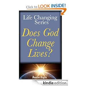 Does God Change Lives? (Life Changing Series)