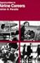 Opportunities in Airline Careers
