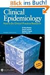 Clinical Epidemiology: How to Do Clin...