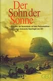 Der Sohn der Sonne - Peter-Matthias Gaede