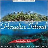 Sounds of the Earth: Paradise Island