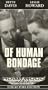 Of Human Bondage [VHS]