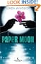 Paper Moon (The Moonstruck Series, Book 1)