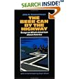 The Beer Can by the Highway: Essays on What's American about America by  John A. Kouwenhoven
