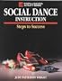 Social Dance Instruction: Steps to Success (Steps to Success Activity Series)