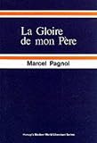 Gloire De Mon Pere (French Literary Texts)
