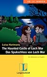 The Haunted Castle of Loch Mor - Das Spukschloss von Loch Mor - Luisa Hartmann