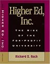 Higher Ed, Inc.: The Rise of the For-Profit University