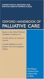 Oxford Handbook Of Palliative Care (Oxford Handbooks Series)