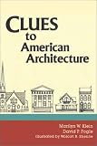 Clues to American Architecture (Clues To...)