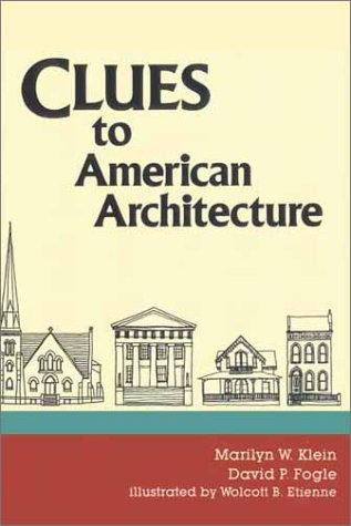 Clues to American Architecture (Clues To...)
