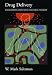 Books : Drug Delivery: Engineering Principles for Drug Therapy (Topics in Chemical Engineering)