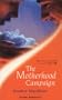 The Motherhood Campaign (Tender Romance S.)