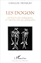 Les Dogon: Notion de personne et mythe de la cr�ation
