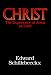 Christ: The Experience of Jesus as Lord