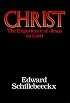 Christ: The Experience of Jesus as Lord