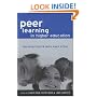 Peer Learning in Higher Education: Learning from and with Each Other