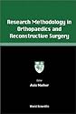 Research Methodology in Orthopaedics and Reconstructive Surgery